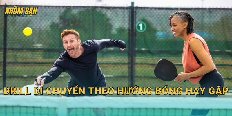 Drill di chuyển theo hướng bóng hay gặp
