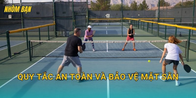 Quy tắc an toàn và bảo vệ mặt sân