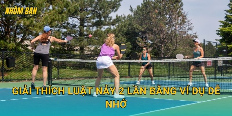 Giải thích luật nảy 2 lần bằng ví dụ dễ nhớ