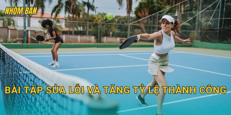 Bài tập sửa lỗi và tăng tỷ lệ thành công