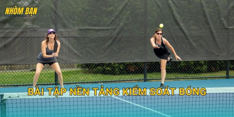 Bài tập nền tảng kiểm soát bóng